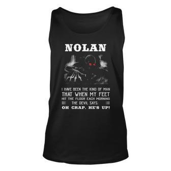 Nolan Name Gift Nolan The Devil Says Oh Crap Hes Up Unisex Tank Top - Seseable