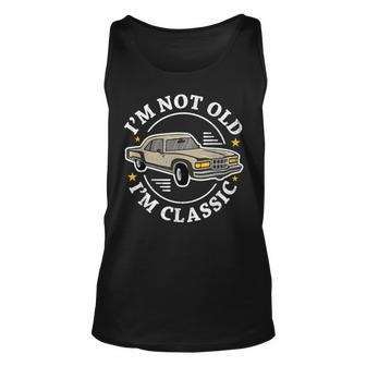 Im Not Old Im Classic Grandparents Day Vintage Car Dad Tank Top | Mazezy