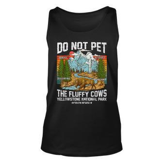 Do Not Pet The Fluffy Cows Bison Yellowstone National Park Tank Top - Seseable