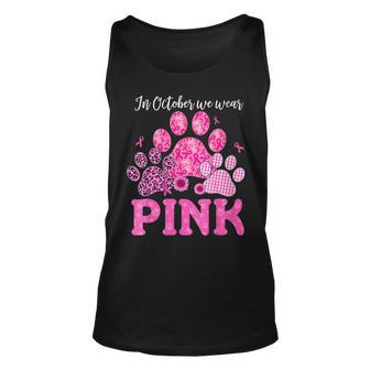 In October We Wear Pink Dog Cat Paw Breast Cancer Awareness Tank Top - Monsterry AU