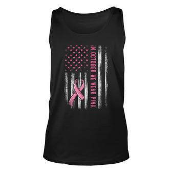 In October We Wear Pink Pink Ribbon Flag Breast Cancer Tank Top - Seseable