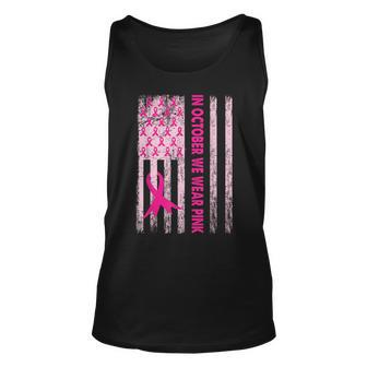 In October We Wear Pink Pink Ribbon Flag Breast Cancer Tank Top - Thegiftio UK