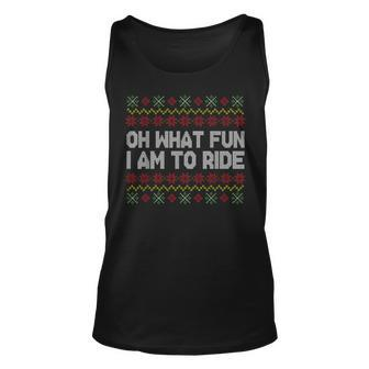 Oh What Fun I Am To Ride Ugly Christmas Sweater Pattern Tank Top | Mazezy UK