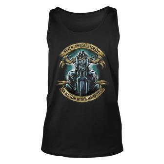 Old Biker Never Underestimate An Old Man With A Motorcycle Unisex Tank Top - Seseable