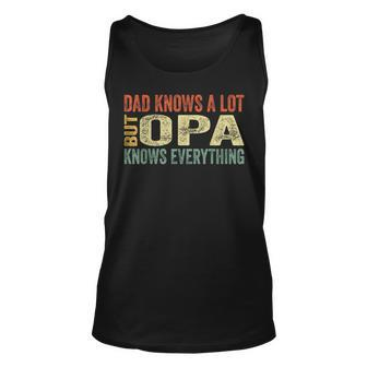 Opa Knows Everything Funny Fathers Day For Dad Unisex Tank Top | Mazezy