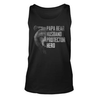 Papa Bear Husband Protector Hero Dad Funny Fathers Day Dad Unisex Tank Top | Mazezy