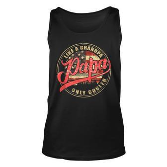 Papa Like A Grandpa Only Cooler Usa Flag Dad Papa Definition Tank Top | Mazezy