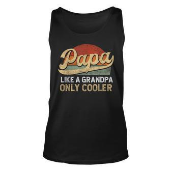 Papa Like A Grandpa Only Cooler Dad Definition Vintage Unisex Tank Top | Mazezy