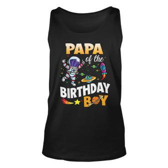 Papa Of The Birthday Boy Space Astronaut Birthday Family Unisex Tank Top | Mazezy UK