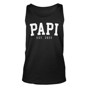 Papi Est 2023 Papi To Be Gifts New Papi Fathers Day Unisex Tank Top - Seseable
