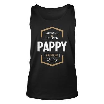 Pappy Grandpa Gift Genuine Trusted Pappy Quality Unisex Tank Top - Seseable