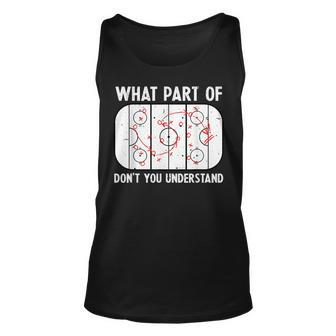 What Part Of Hockey Dont You Understand Hockey Player Tank Top | Mazezy