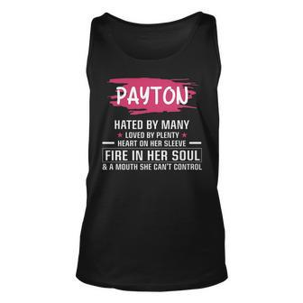 Payton Name Gift Payton Hated By Many Loved By Plenty Heart Her Sleeve V2 Unisex Tank Top - Seseable
