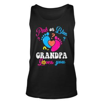 Pink Or Blue Grandpa Loves You Baby Gender Reveal Party Tank Top