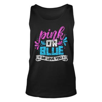 Pink Or Blue We Love You Party Pregnancy Gender Reveal Tank Top