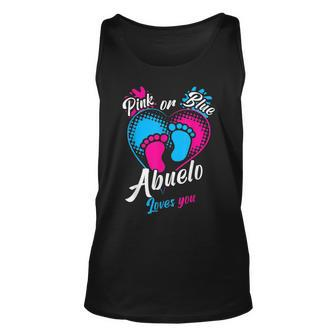 Pink Or Blue Abuelo Loves You Gender Reveal Party Grandpa Unisex Tank Top | Mazezy