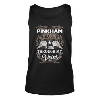 Pinkham Name Gift Pinkham Blood Runs Through My Veins V2 Unisex Tank Top - Seseable