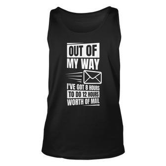 Postal Worker Quote Design For Post Office And Mail Carrier Unisex Tank Top - Monsterry