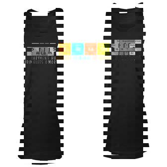 Primary Elements Of Humor - Funny Science Sarcasm Unisex Tank Top | Mazezy