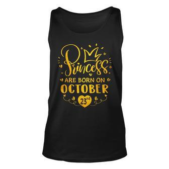 Princesses Are Born On October 23Rd Funny Birthday Gift Unisex Tank Top | Mazezy