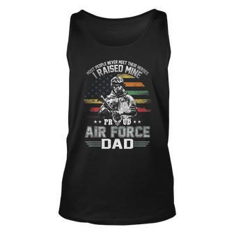 Proud Air Force Dad I Raised Mine Unisex Tank Top | Mazezy