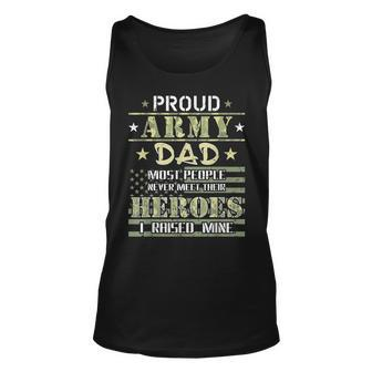 Proud Army Dad I Raised My Heroes Camouflage Graphics Army Tank Top | Mazezy