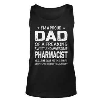 Im A Proud Dad Of A Freaking Awesome Pharmacist Tank Top | Mazezy