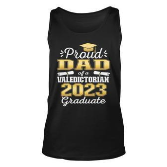 Proud Dad Of 2023 Valedictorian Class 2023 Graduate Unisex Tank Top | Mazezy CA