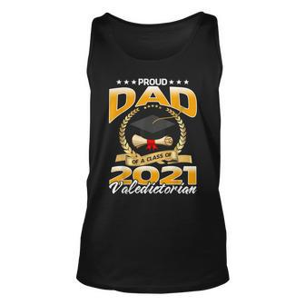 Proud Dad Of A Class Of 2021 Valedictorian Unisex Tank Top | Mazezy