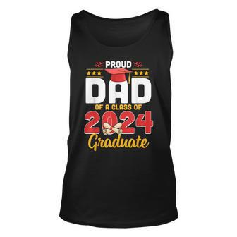 Proud Dad Of A Class Of 2024 Graduate Senior Men Family Unisex Tank Top | Mazezy