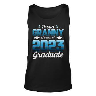 Proud Granny Of A Class Of 2023 Graduate School 2023 Senior Unisex Tank Top | Mazezy
