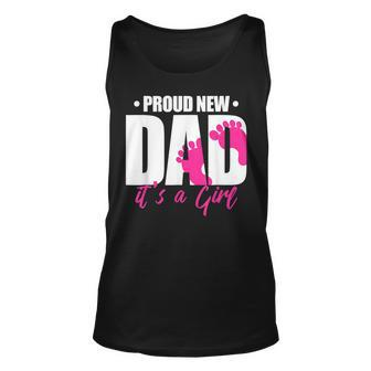 Proud New Dad Its A Girl Gift For Mens Unisex Tank Top | Mazezy