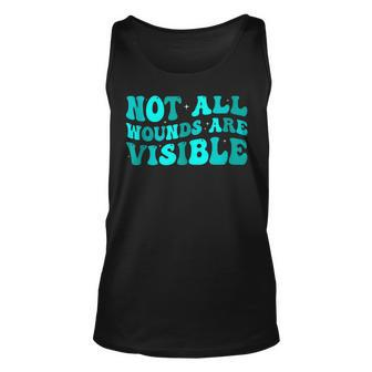Ptsd Awareness Not All Wounds Are Visible Groovy Unisex Tank Top | Mazezy