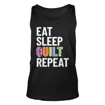 Quilting Quilt Themed Gift Eat Sleep Quilt Repeat Gift For Women Unisex Tank Top - Thegiftio UK