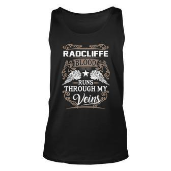 Radcliffe Name Gift Radcliffe Blood Runs Through My Veins Unisex Tank Top - Seseable