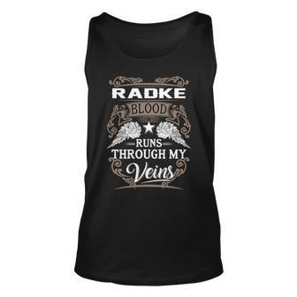 Radke Name Gift Radke Blood Runs Through My Veins V2 Unisex Tank Top - Seseable