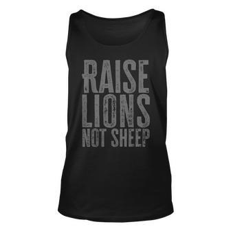 Raise Lions Not Sheep Distressed Statement Gift For Mens Unisex Tank Top | Mazezy