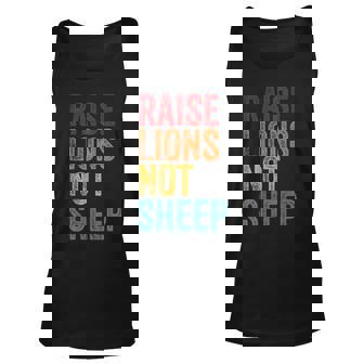 Raise Lions Not Sheep Lions Not Sheep Us Patriot Unisex Tank Top | Mazezy