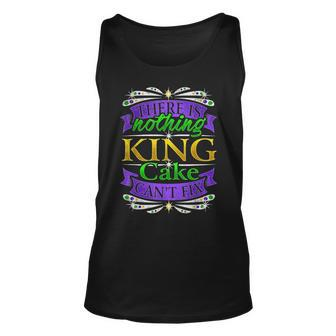 There Is Nothing King Cake Cant Fix Novelty Pun Humor Tank Top | Mazezy