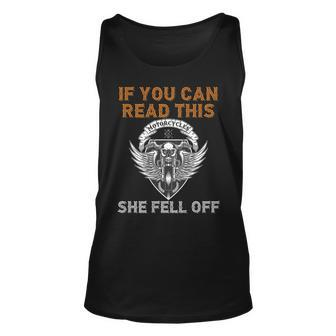 If You Can Read This She Fell Off Motorcycle Skull On Back Tank Top | Mazezy