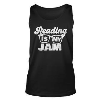 Reading Is My Jam Bookworm Library Librarian Book Reading Reading Tank Top | Mazezy