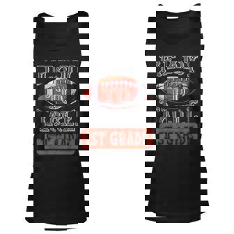 Ready To Tackle 1St Grade Football First Day School Football Tank Top | Mazezy