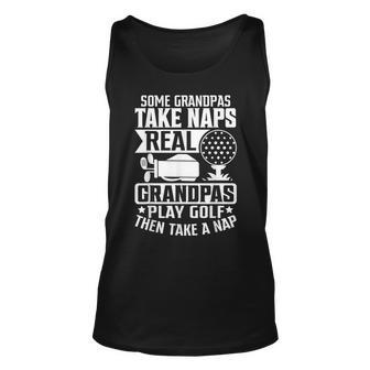 Real Grandpas Play Golf Fathers Day Unisex Tank Top | Mazezy
