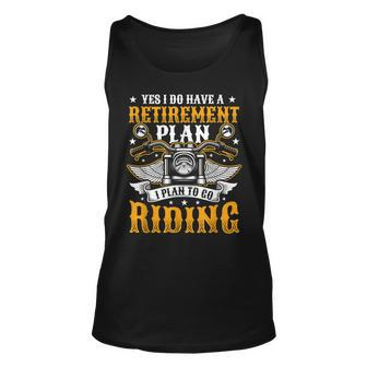 Retirement Plan Go Riding Motorcycle Rider Unisex Tank Top | Mazezy