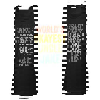 Retro Funny Uncle Worlds Okayest Uncle Jake Fun Uncle Day Unisex Tank Top | Mazezy