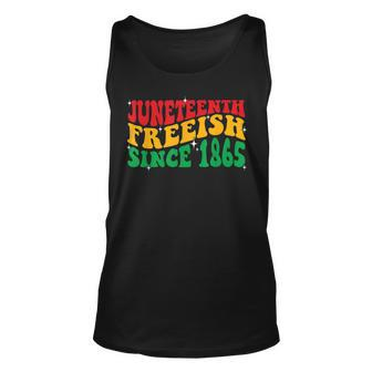 Retro Groovy Junenth Free-Ish Since 1865 Independence Day Unisex Tank Top - Seseable