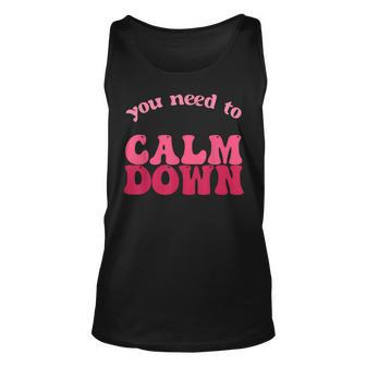 Retro Vintage You Need To Calm Down Funny Quotes Unisex Tank Top | Mazezy AU