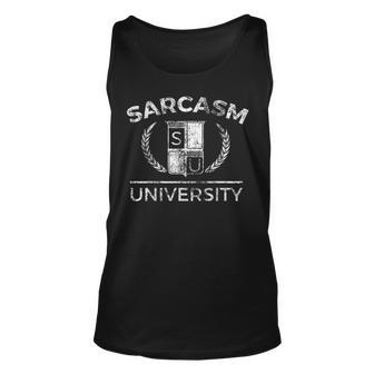 Sarcasm University Funny Distressed Unisex Tank Top | Mazezy