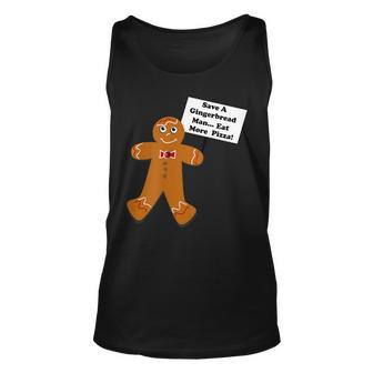 Save A Gingerbread Man Eat More Pizza Holiday Unisex Tank Top - Thegiftio UK