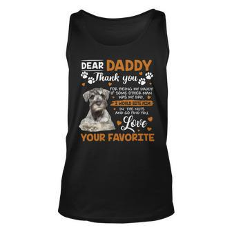 Schnauzer Dog Dear Daddy Thank You For Being My Daddy Unisex Tank Top - Monsterry AU
